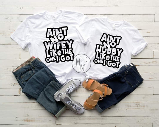 Ain't No HUBBY Like The One I Got