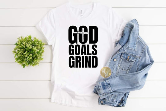 God. Goals. Grind.