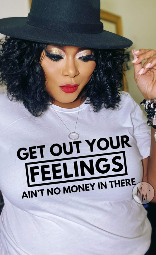 Get Out Your Feelings