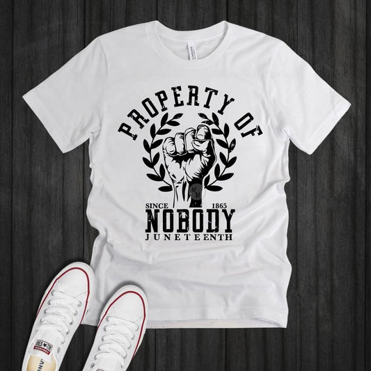 Property of Nobody Juneteenth