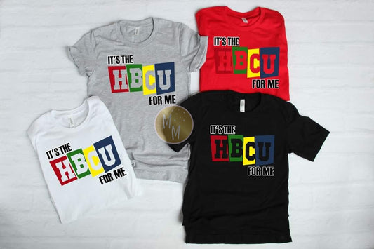 It's The HBCU For Me